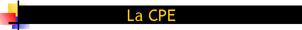 La CPE